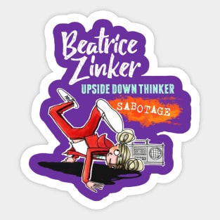 Beatrice Zinker - Sabotage Sticker